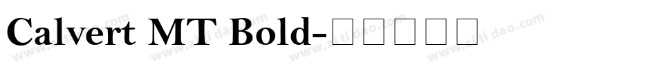 Calvert MT Bold字体转换